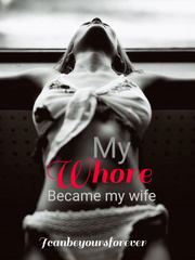 My Wife Is A Whore